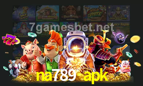 cassino na789 apk